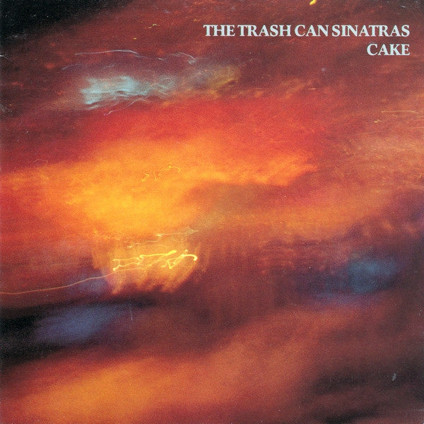 The Trash Can Sinatras - Cake - Used - CD - Stereo - 1990 Reissue VG+/VG+