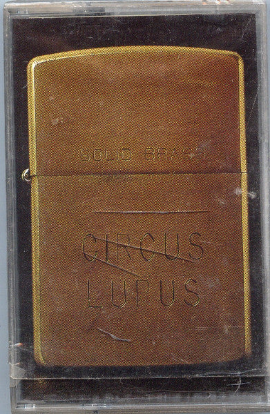 Circus Lupus - Solid Brass - Used 1993  Cassette - VG/VG