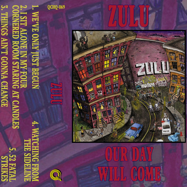 Zulu - Our Day Will Come - Cassette
