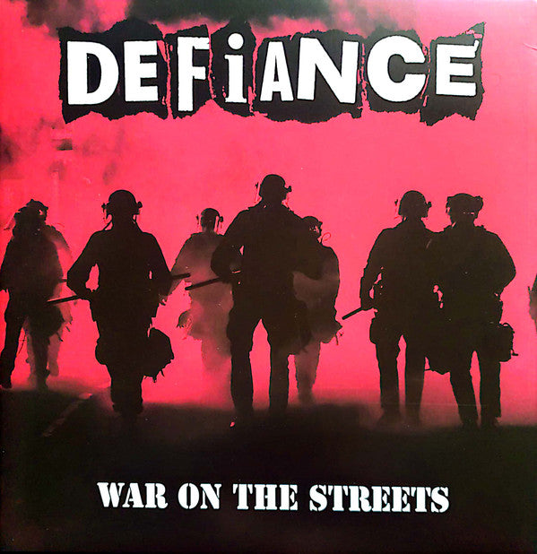 Defiance - War On The Streets 12" - 45 RPM