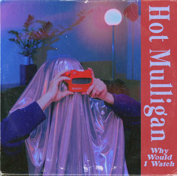 Hot Mulligan – Why Would I Watch - Purple and White Galaxy