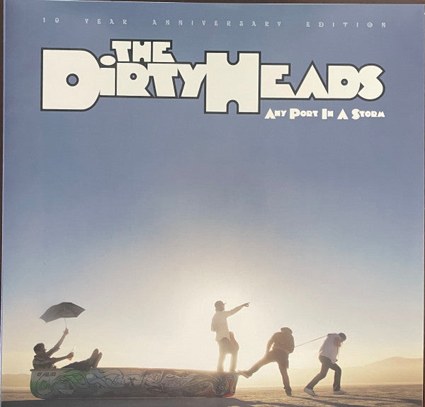 The Dirty Heads – Any Port In A Storm - Reissue