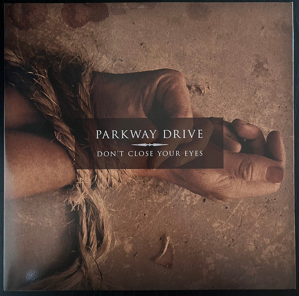 Parkway Drive - Don't Close Your Eyes - Reissue