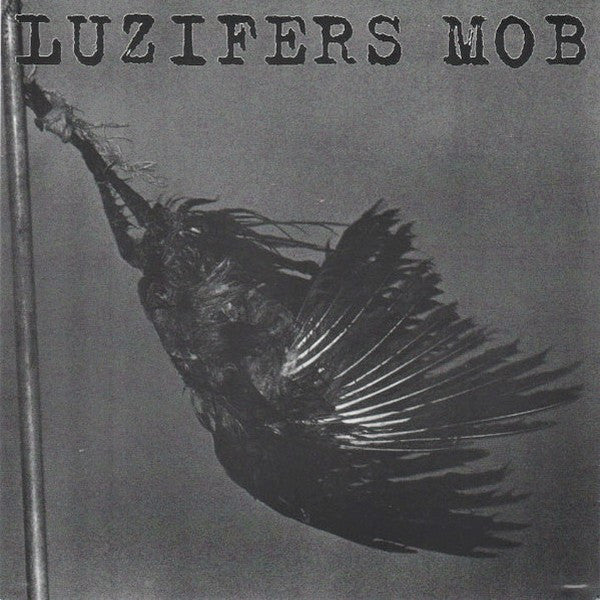 Luzifers Mob - Luzifers Mob EP 7”- Reissue - Used NM/VG+