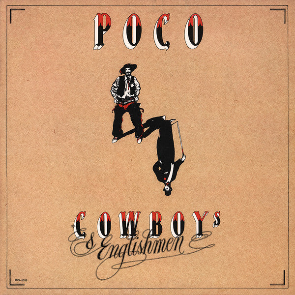 Poco - Cowboys & Englishmen - Used 1982