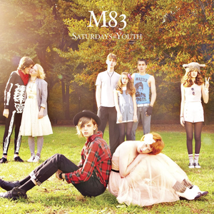 M83 - Saturdays = Youth - Reissue