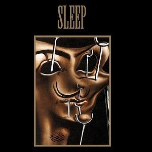 Sleep - Volume One - Reissue