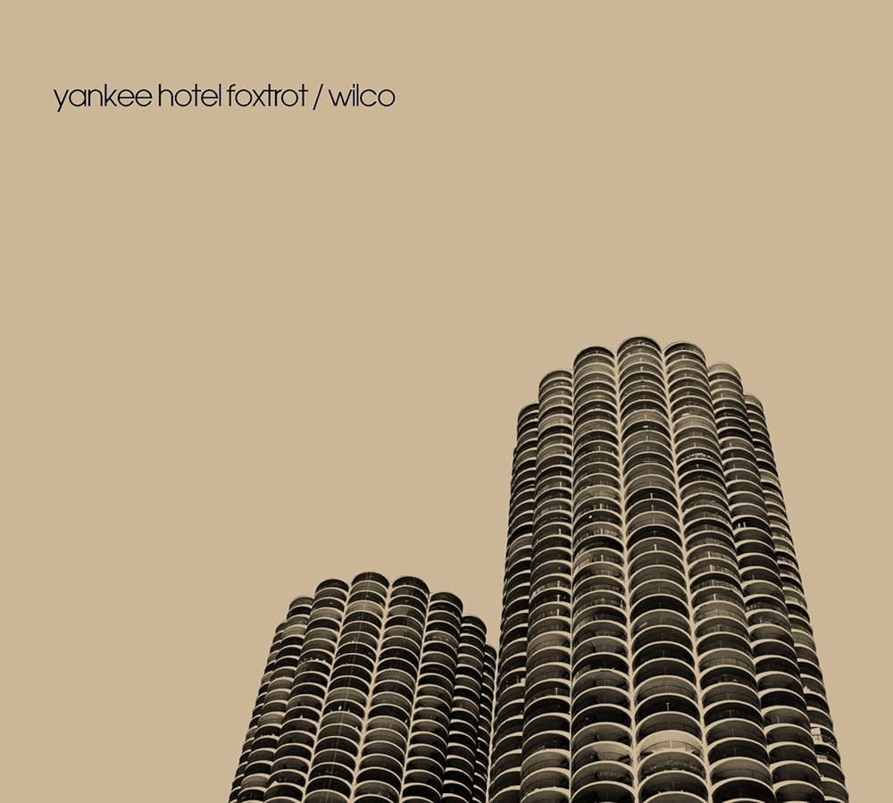 Our Favorite Albums Part 2: "Yankee Hotel Foxtrot" by Wilco