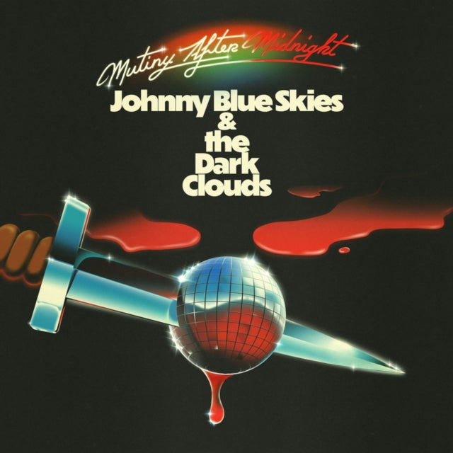 Johnny Blue Skies & The Dark Clouds - Mutiny After Midnight - 2026 LP - Standard