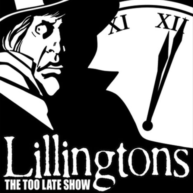 Lillingtons - Too Late Show - 2025 LP Reissue