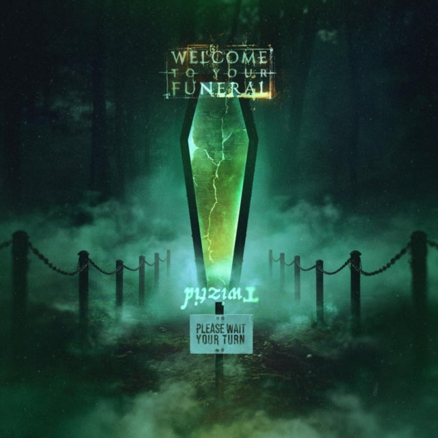Twiztid - Welcome To Your Funeral - Death Void Verdant