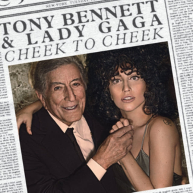 Tony Bennett & Lady Gaga – Cheek To Cheek