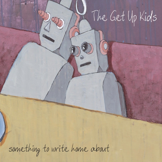 The Get Up Kids - Something To Write Home About - Reissue