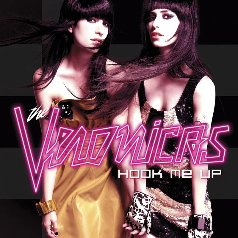 The Veronicas - Hook Me Up - RSD - Fluorescent Pink