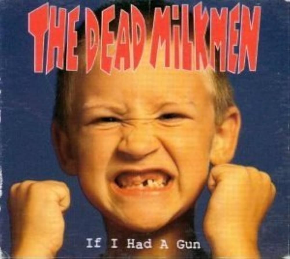 The Dead Milkmen - If I Had A Gun - Used CD 1992 Reissue VG/G