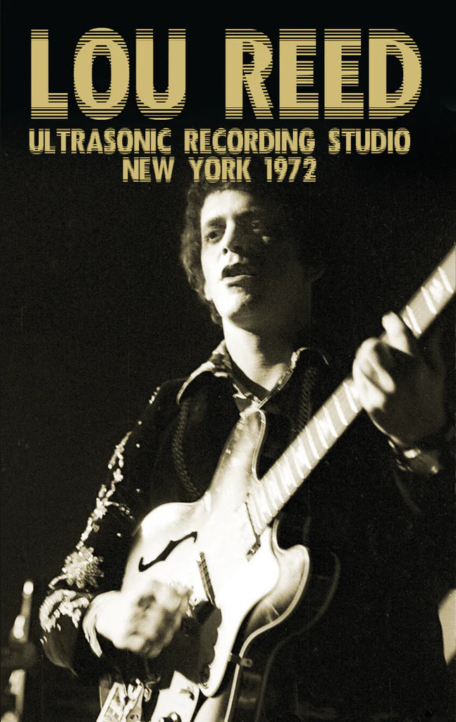 Lou Reed - Ultrasonic: The New York Broadcast 1972 - New Cassette