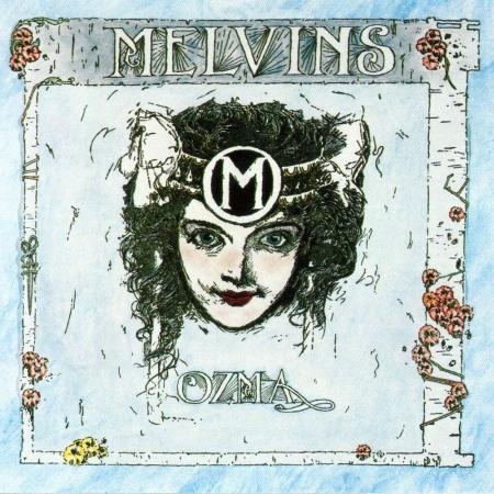 Melvins - Ozma - 2018 LP Reissue