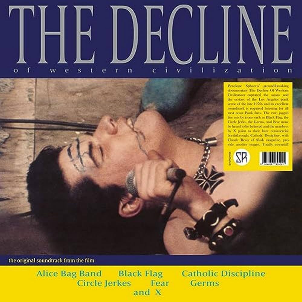 Various Artists ‎– The Decline Of Western Civilization