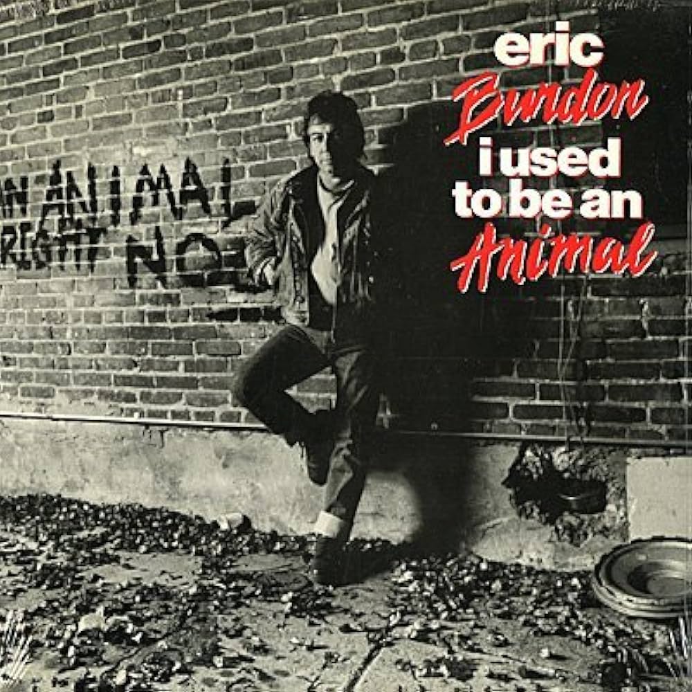 Eric Burdon - I Used To Be An Animal - Used LP 1988 Reissue VG+/VG