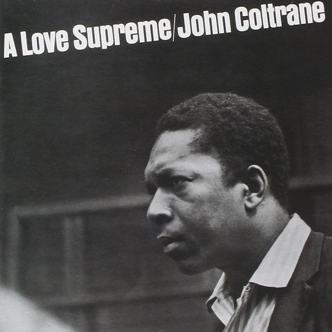 John Coltrane - A Love Supreme - LP Reissue