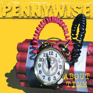 Pennywise - About Time - LP Reissue