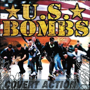 U.S. Bombs - Covert Action - Used CD 2003 Reissue VG/VG