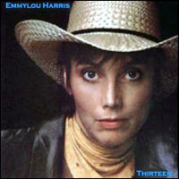 Thirteen - Emmylou Harris - Used LP 1986 Reissue VG+/VG