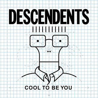 Descendents - Cool To Be You -  Reissue