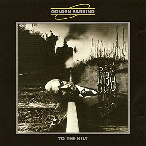 Golden Earring - To The Hilt - Used LP 1976 Reissue VG/VG