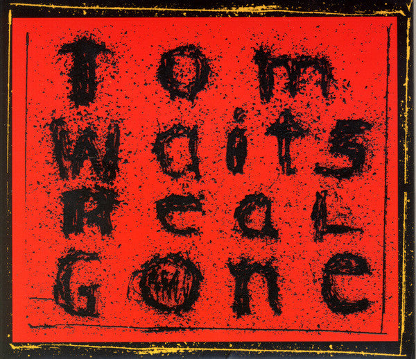 Tom Waits - Real Gone - Used - CD - Stereo - 2004 Reissue VG/VG