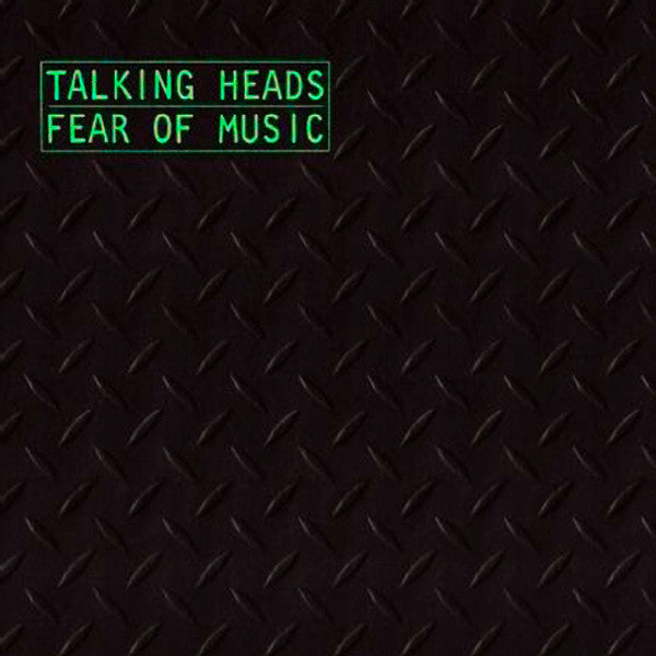 Talking Heads - Fear Of Music - Used - LP - Stereo - 33 ⅓ RPM - 1979 Reissue VG+/VG