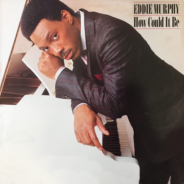 Eddie Murphy - How Could It Be - Used - LP - Stereo - 33 ⅓ RPM - 1985 Reissue VG+/VG