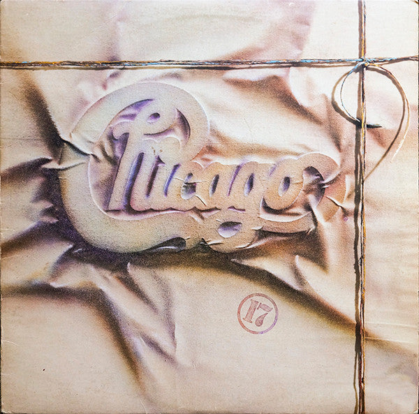 Chicago (2) - Chicago 17 - Used - LP - Stereo - 33 ⅓ RPM - 1982 Reissue VG+/VG+