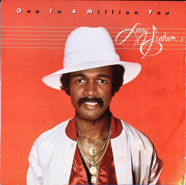 Larry Graham - One In A Million You - Used - LP - Stereo - 33 ⅓ RPM - 1980 Reissue VG+/VG+