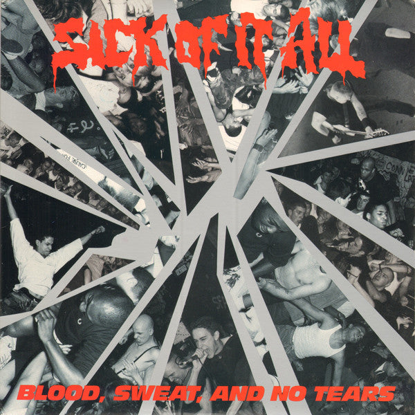 Sick Of It All - Blood, Sweat, And No Tears - Used 1989 LP - VG+/VG+ *