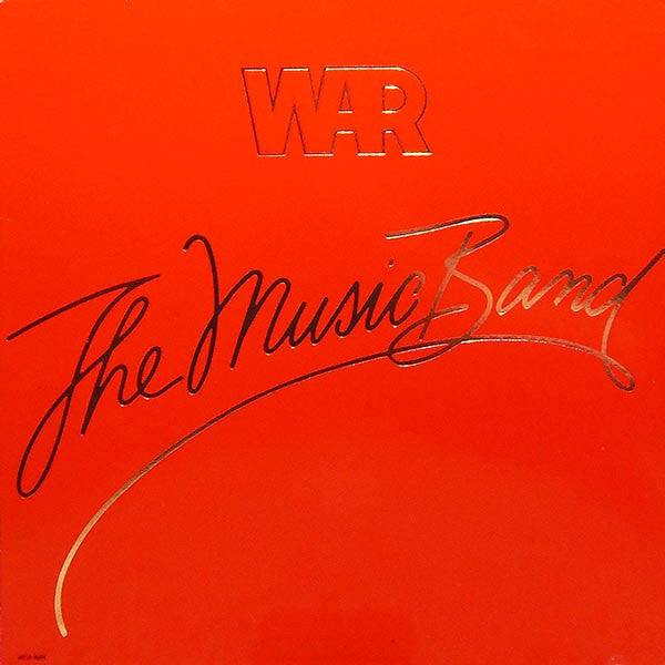War - The Music Band - Used - LP - Stereo - 33 ⅓ RPM - 1979 Reissue VG+/VG+