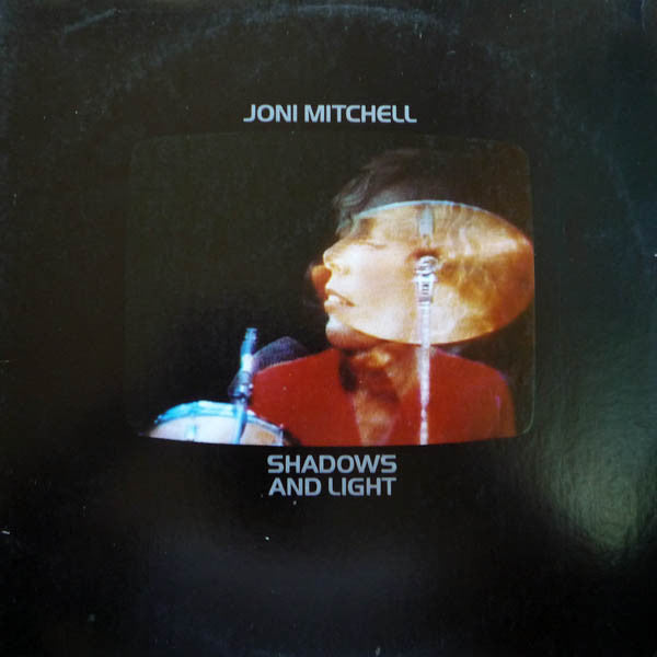 Joni Mitchell - Shadows And Light - Used - LP - Stereo - 33 ⅓ RPM - 1980 Reissue VG/VG