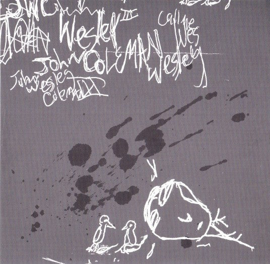 John Wesley Coleman - Fourth Of July - Used 2006 7" - VG+/VG