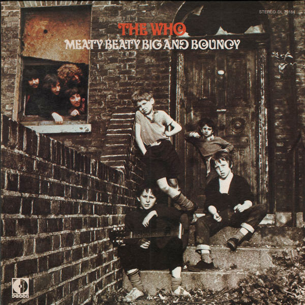 The Who - Meaty Beaty Big And Bouncy - Used - LP - Stereo - 33 ⅓ RPM - 1971 Reissue VG/VG