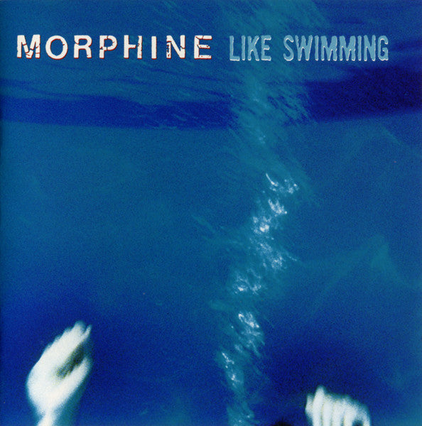Morphine (2) - Like Swimming - Used - CD - Stereo - 1997 Reissue VG/VG