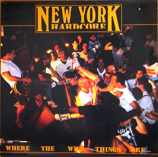 Various - New York Hardcore - Where The Wild Things Are... - Used - LP - Stereo - 1989 Repress VG/VG*