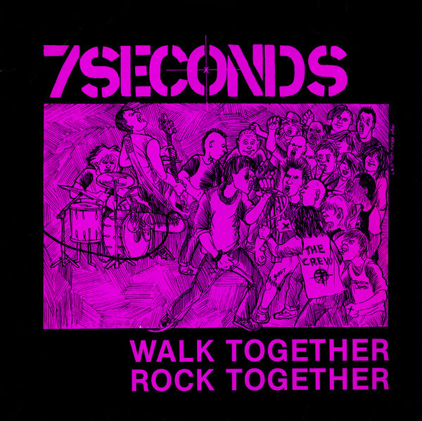 7 Seconds - Walk Together, Rock Together - Used - LP - Stereo - 33 ⅓ RPM - 1985 Repress VG+/VG+*