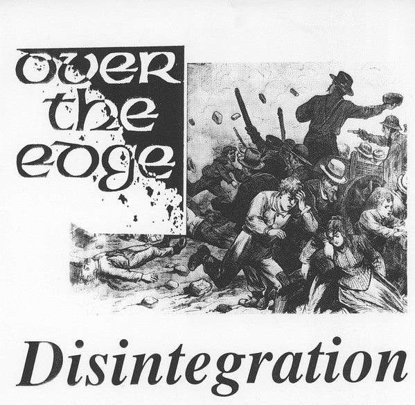 Over The Edge - Disintegration - Used 1992 7" EP - VG+/VG *