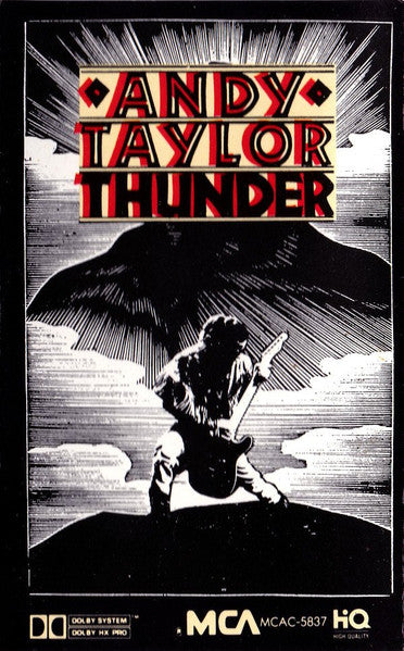 Andy Taylor - Thunder - Used 1987 Cassette - VG/VG