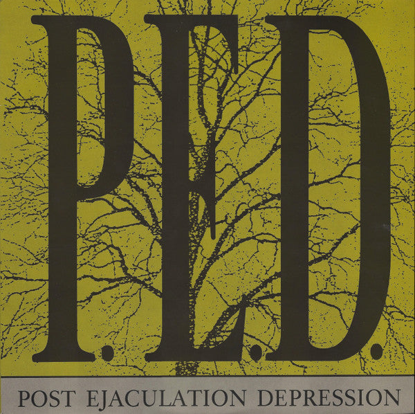 P.E.D. - Post Ejaculation Depression - Used 1988 LP - VG+/VG+ *
