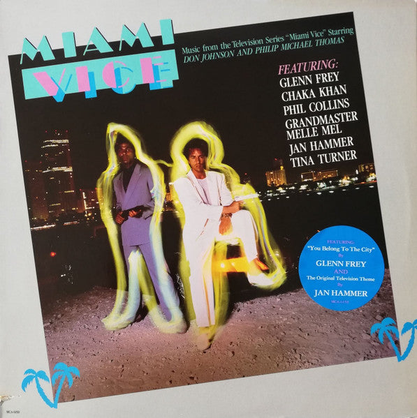 Various - Music From The Television Series "Miami Vice" - Used - LP - Stereo - 33 ⅓ RPM - 1985 Reissue VG+/VG+