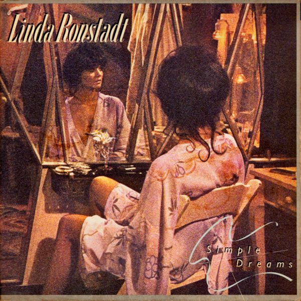 Linda Ronstadt - Simple Dreams - Used - LP - Stereo - 33 ⅓ RPM - 1977 Reissue VG/VG