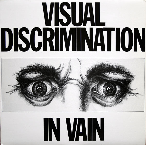 Visual Discrimination - In Vain - Used 1990 LP - VG+/VG+ *