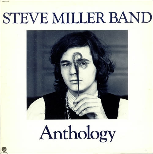 Steve Miller Band - Anthology - Used - LP - Stereo - 33 ⅓ RPM - 1975 Reissue VG+/VG+