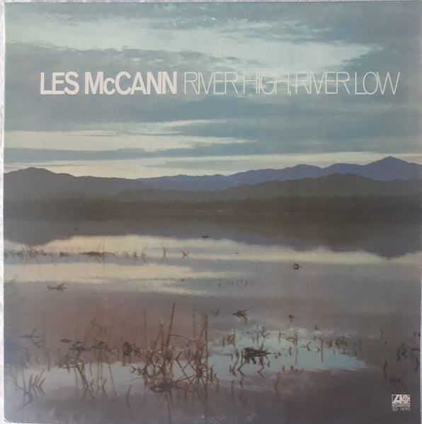 Les McCann - River High, River Low - Used - LP - Stereo - 33 ⅓ RPM - 1976 Reissue VG/VG